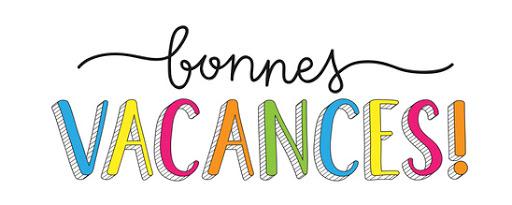 Bonnes vacances à tous !
